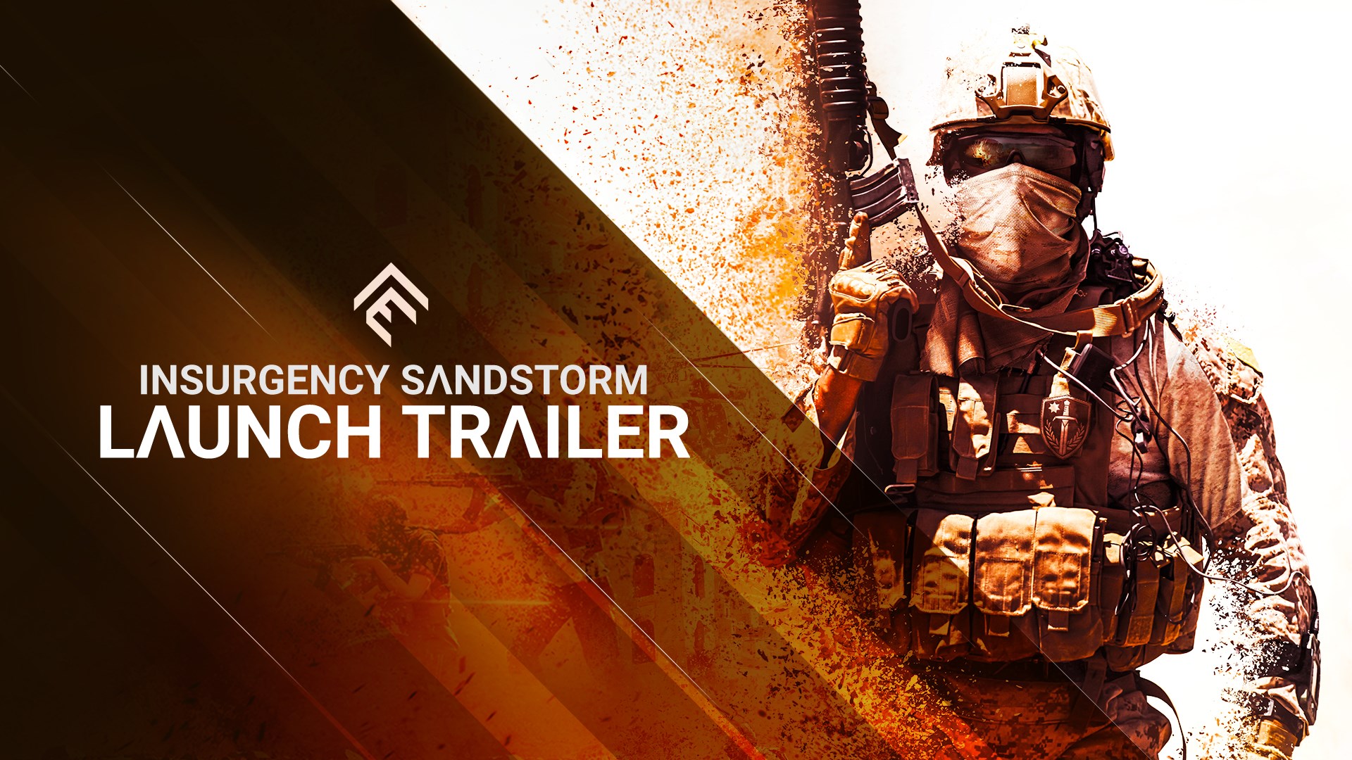 Insurgency: Sandstorm - Launch Trailer