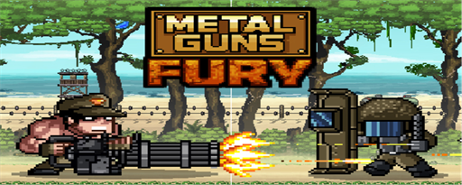 Metal Guns Fury Eat Em Up marquee promo image