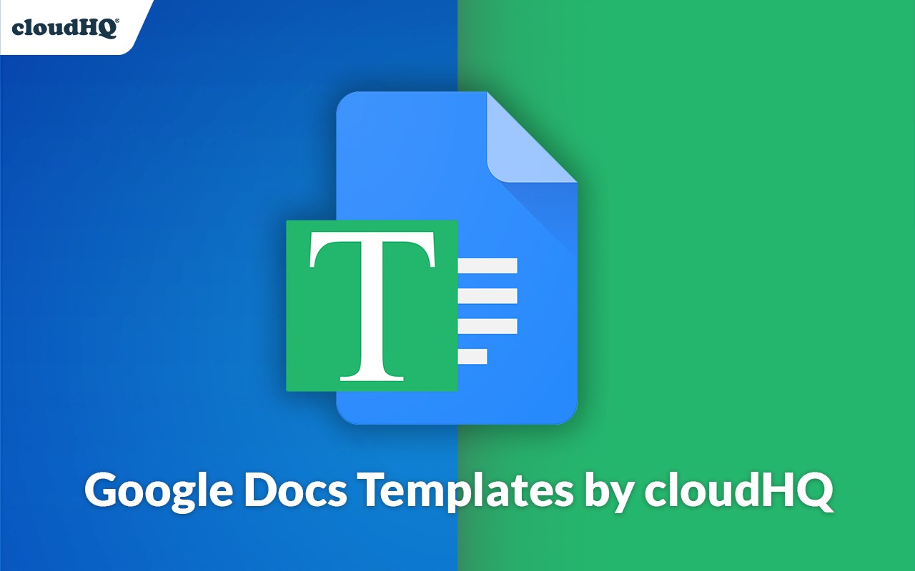 Google Docs Templates by cloudHQ