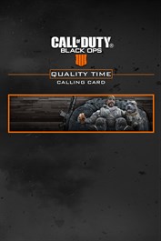 Call of Duty®: Black Ops 4 - Quality Time Calling Card