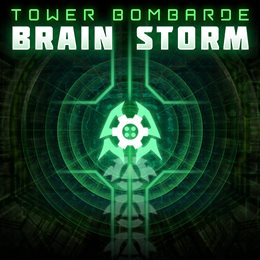 Aperçu Brain Storm: Tower Bombarde