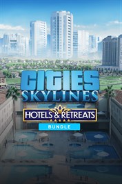 Cities: Skylines - Hotels & Retreats Bundle