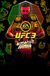 EA SPORTS™ UFC® 3 Édition Notorious