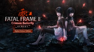 FATAL FRAME II: Crimson Butterfly REMAKE Digital Deluxe Edition