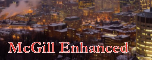 McGill Enhanced marquee promo image