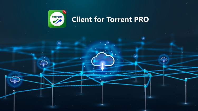 Client for Torrent PRO - PC - (Windows)
