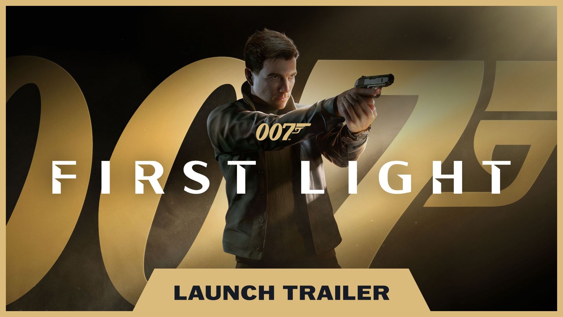 007 First Light - Launch trailer