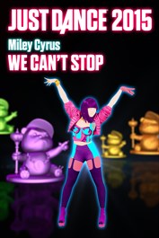 "We Can't Stop" by Miley Cyrus