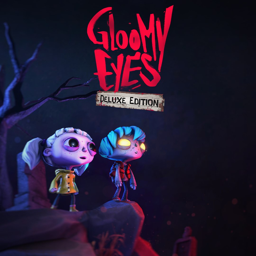Gloomy Eyes - Deluxe Edition