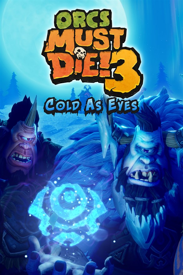 Orcs Must Die! 3: Cold as Eyes DLC Xbox Series X|S and Xbox One cover art