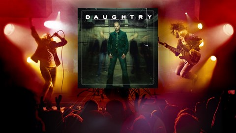 "It's Not Over" - Daughtry