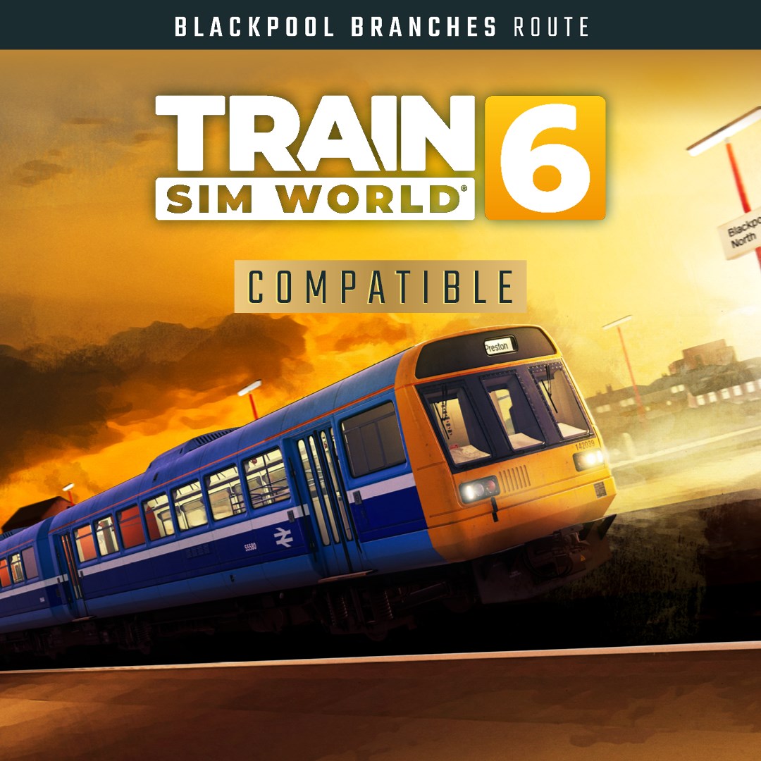 Train Sim World® 6: Blackpool Branches: Preston - Blackpool & Ormskirk Route Add-On