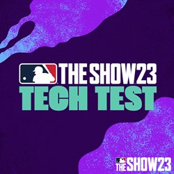 MLB® The Show™ 23 Tech Test