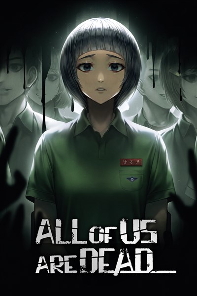 All of Us Are Dead...