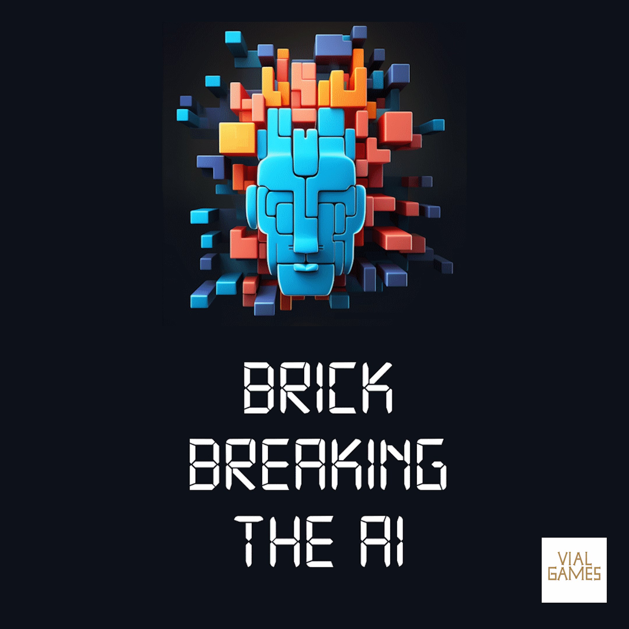 Brick Breaking the AI