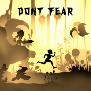 Dont Fear