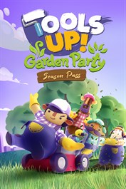 Tools Up! Garden Party – Season Pass