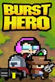 Burst Hero