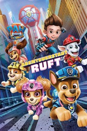 PAW Patrol – Der Kinofilm: Abenteuerstadt ruft