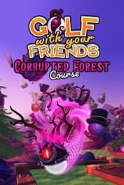 Golf With Your Friends - Corrupted Forest Course