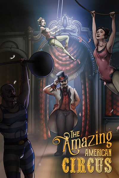 The Amazing American Circus