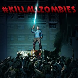 Aperçu #KILLALLZOMBIES