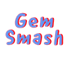 Gem Smash 2022